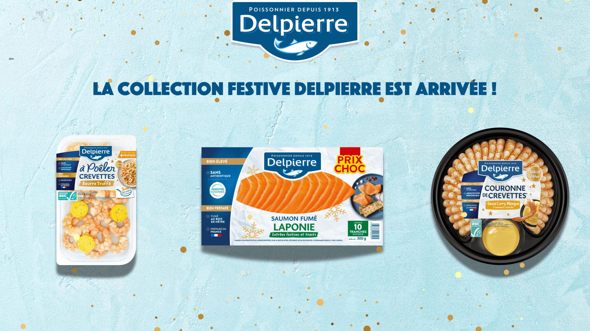 La Collection Festive Delpierre est arrivée !